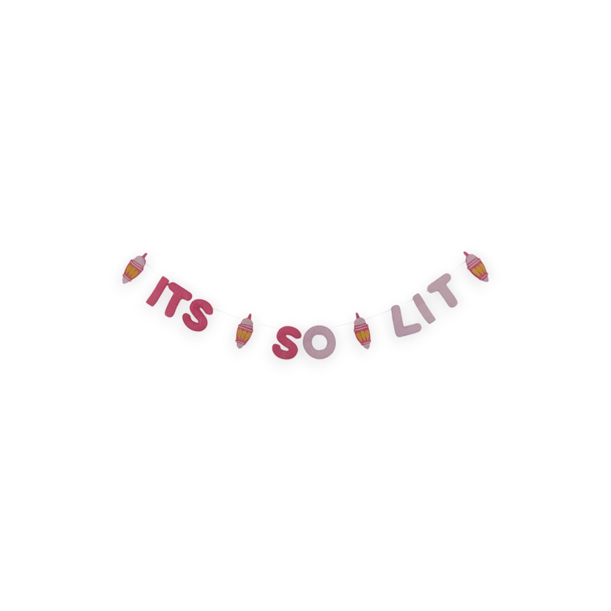 It’s So Lit -Handcrafted Wool Felt Garland