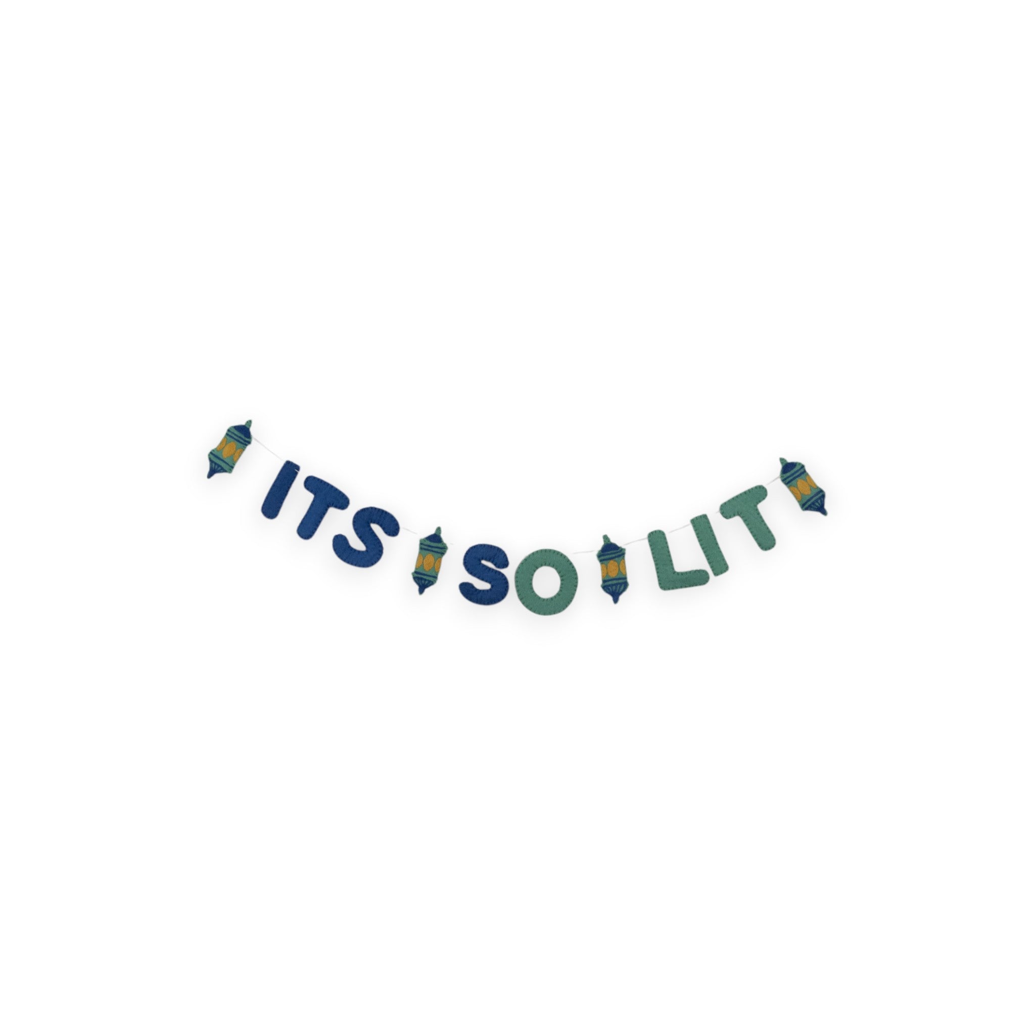 It’s So Lit -Handcrafted Wool Felt Garland